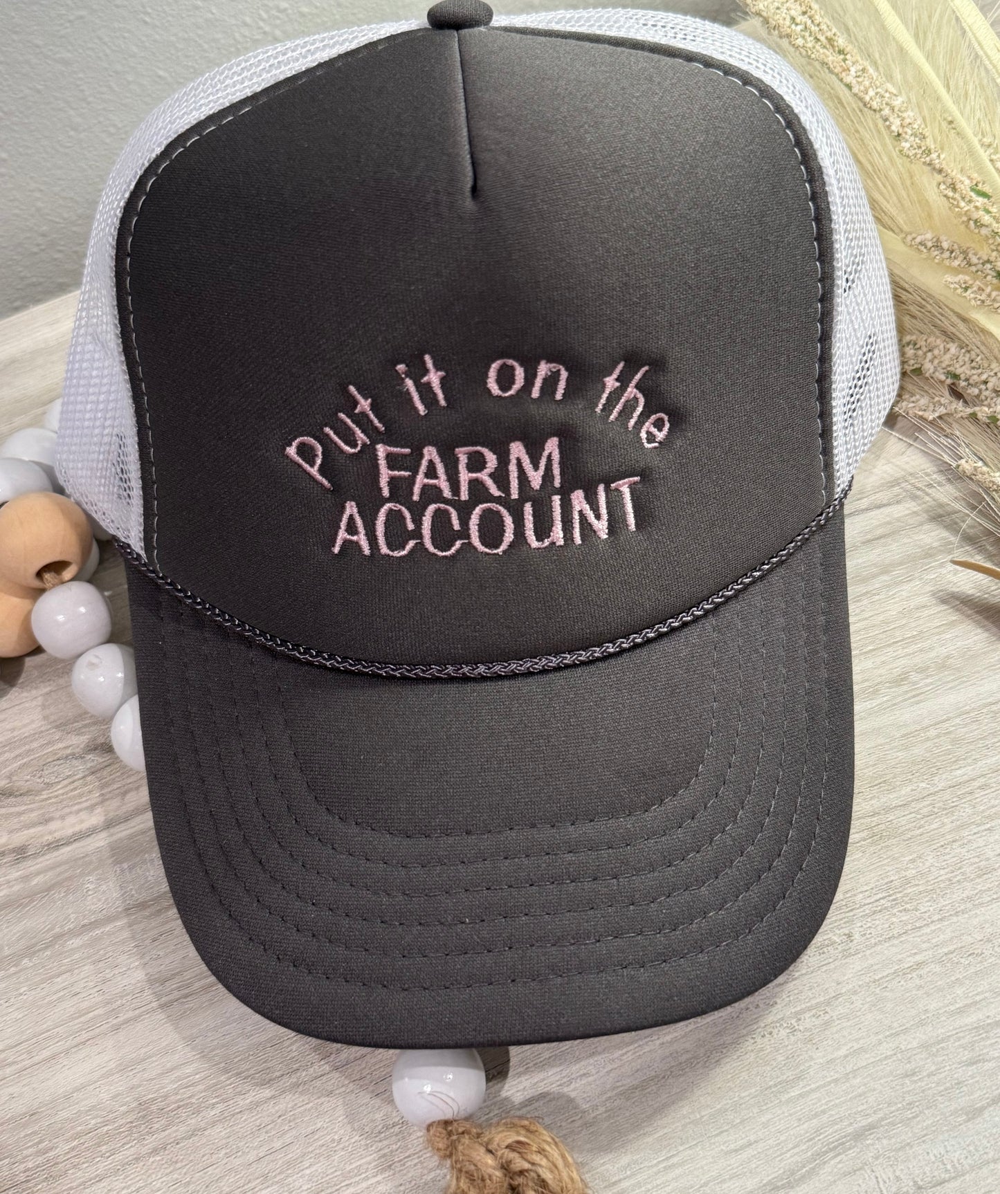 Put it on the farm account